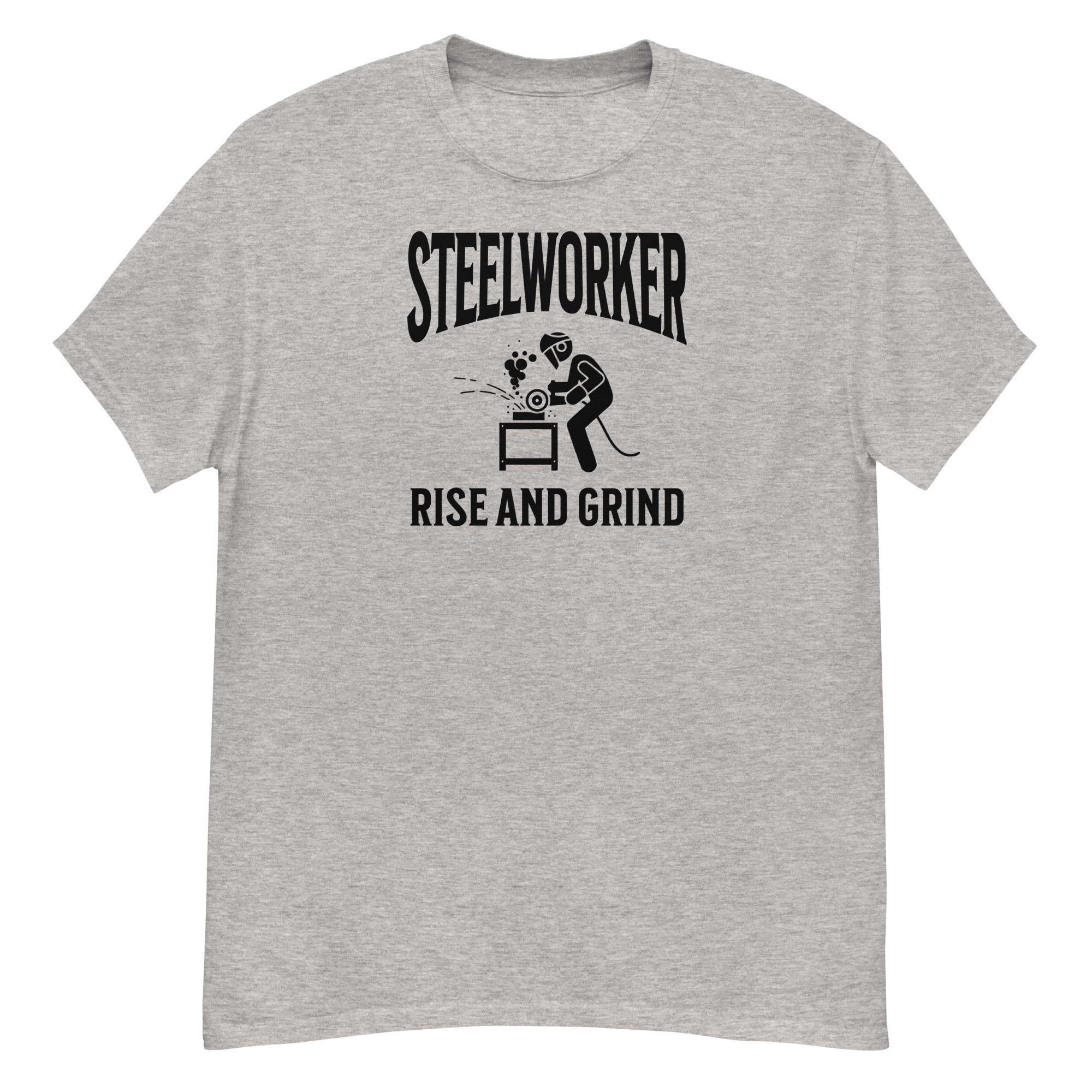 Steelworker Rise And Grind Men's Classic T-Shirt