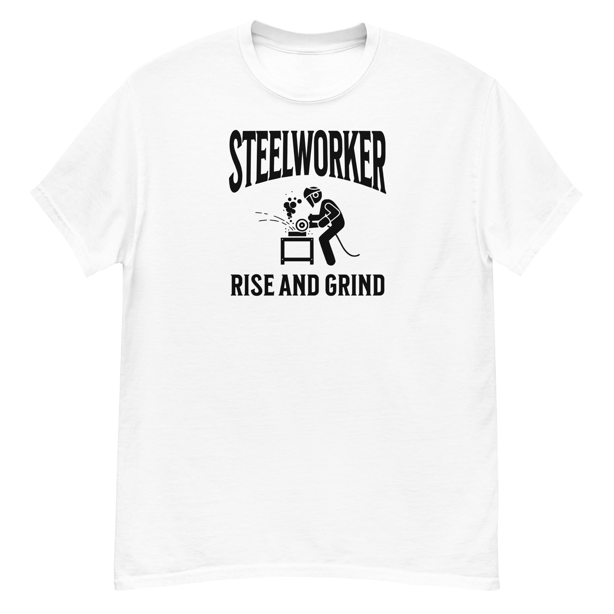 Steelworker Rise And Grind Men's Classic T-Shirt
