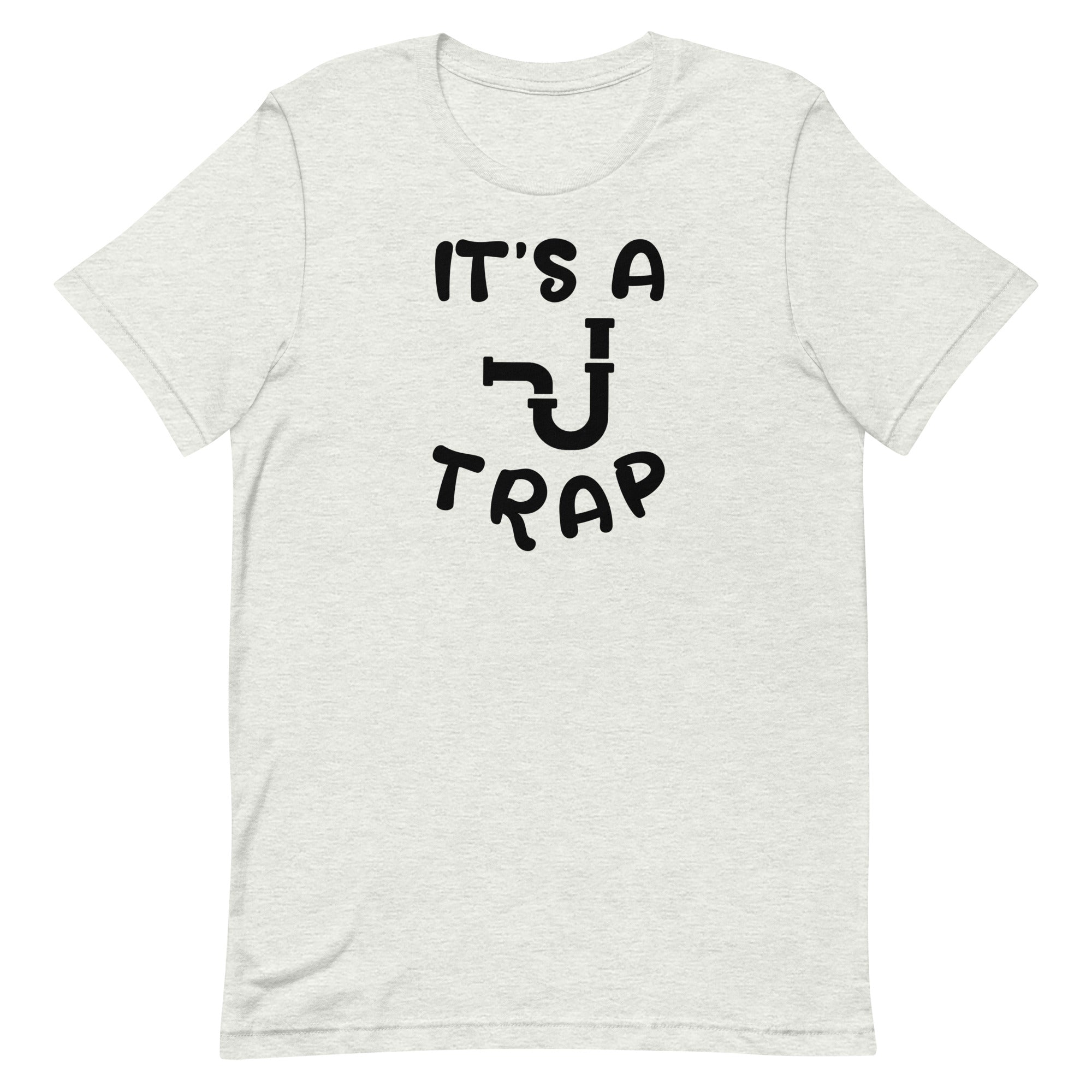 It's A Trap Unisex T-Shirt